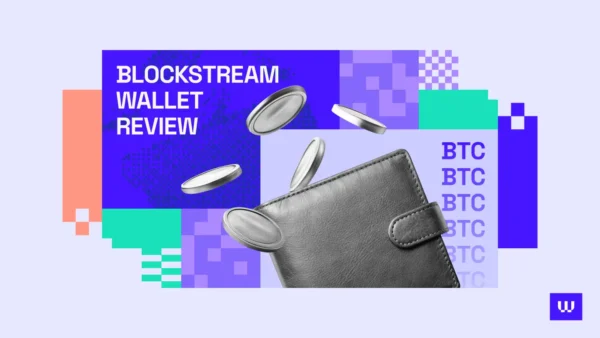 Blockstream Wallet Review
