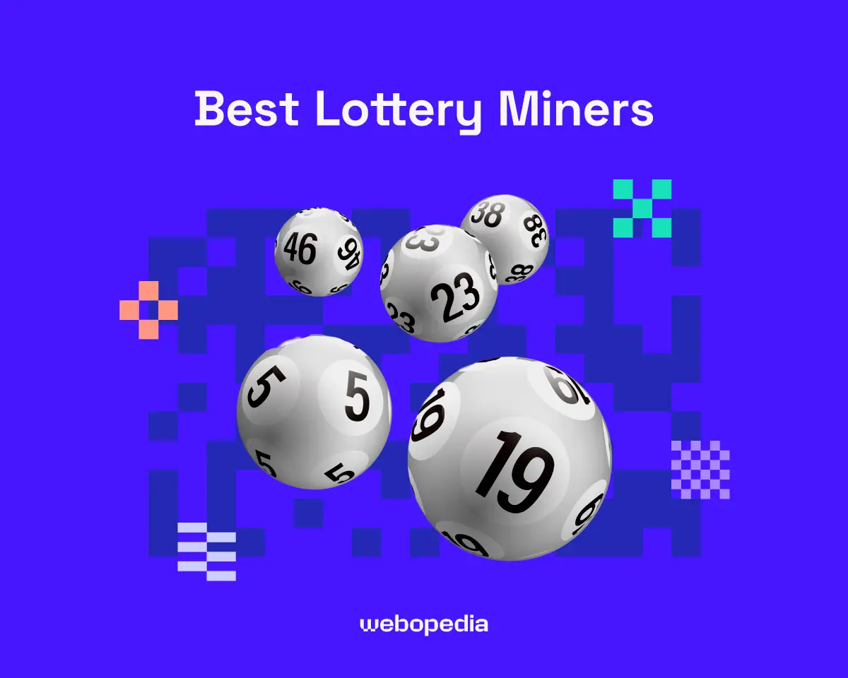 Best Lottery Miners