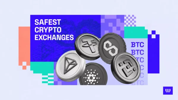 Safest Crypto Exchanges