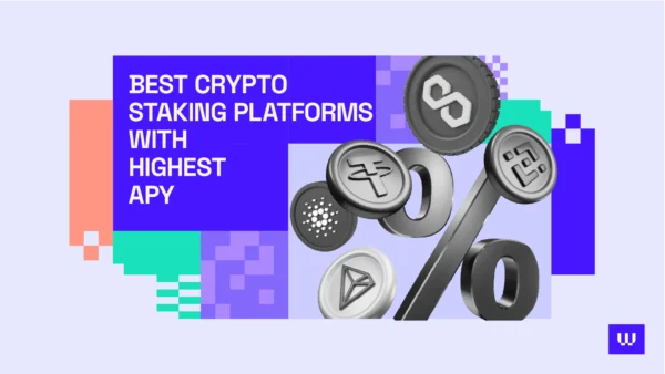 Crypto Staking Platforms With Highest APY